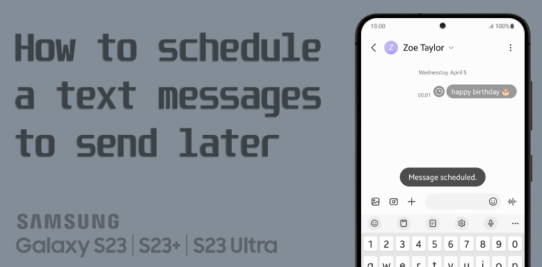 schedule text messages on galaxy s23